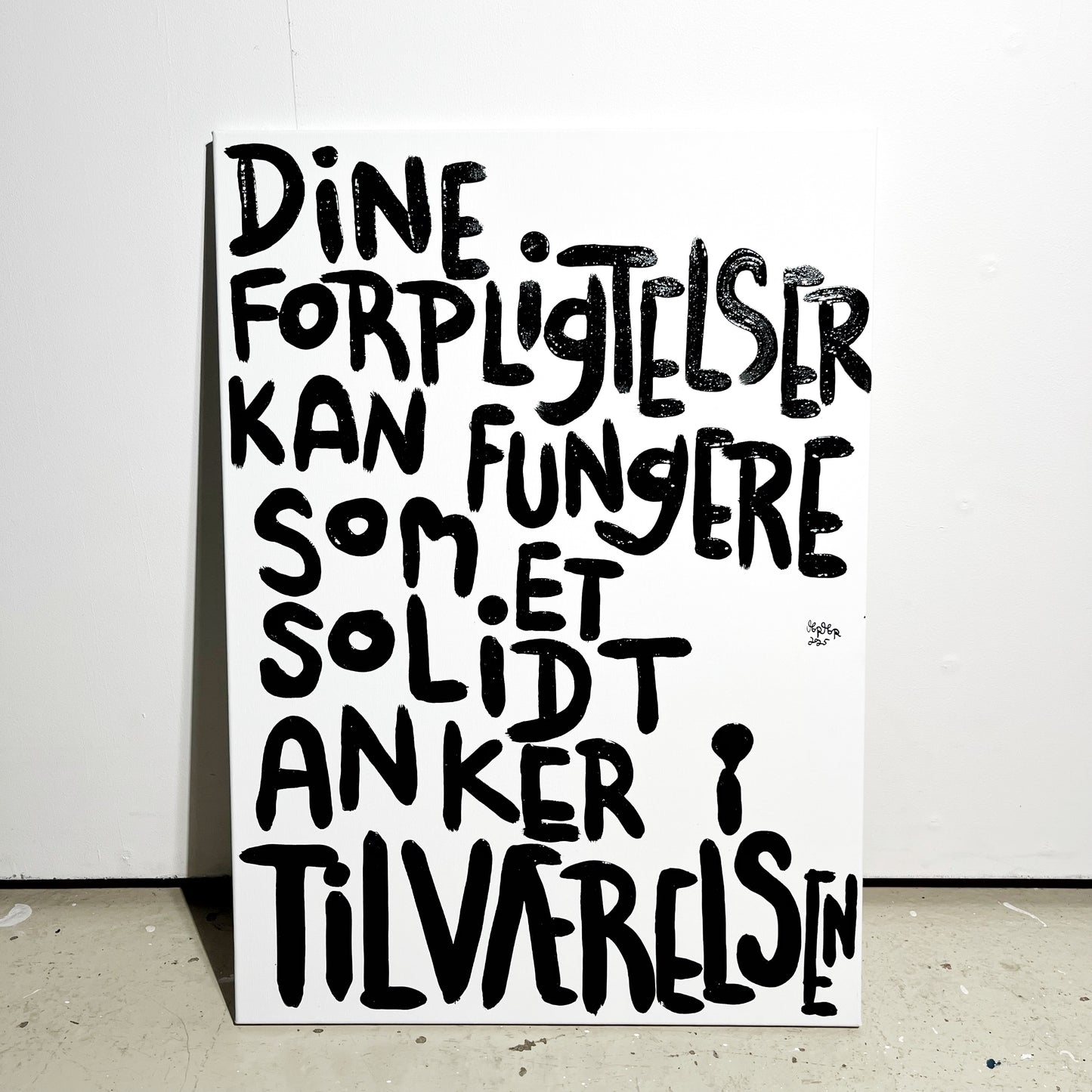 Dine forpligtelser kan fungere som et solidt anker i tilværelsen - 70x50 cm